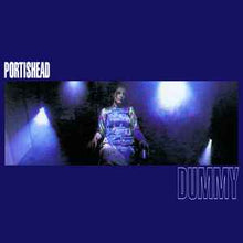 Carica l'immagine nel visualizzatore di Gallery, Portishead - Dummy