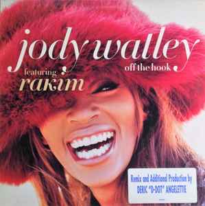 Jody Watley Featuring Rakim - Off The Hook