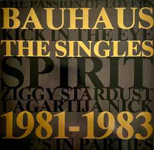 Bauhaus - The Singles 1981-1983