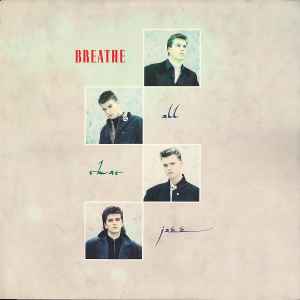Breathe (3) - All That Jazz