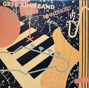 Greg Kihn Band - Kihntinued
