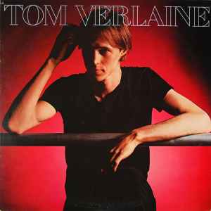 Tom Verlaine - Tom Verlaine