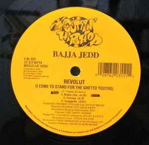 Bajja Jedd - Revolut (I Come To Stand For The Ghetto Youths)