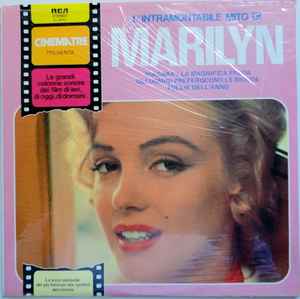 Marilyn Monroe - L'Intramontabile Mito Di Marilyn