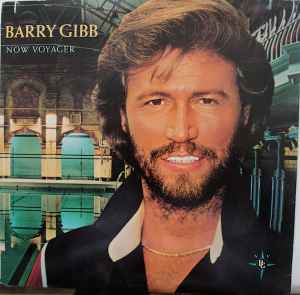 Barry Gibb - Now Voyager
