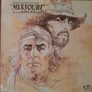 John Williams (4) - Missouri (Original Motion Picture Score)