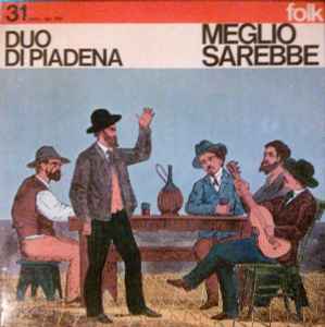 Duo Di Piadena - Meglio Sarebbe