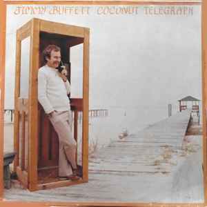 Jimmy Buffett - Coconut Telegraph