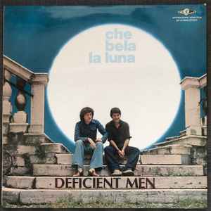 Deficient Men - Che Bela La Luna