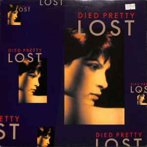 Died Pretty - Lost