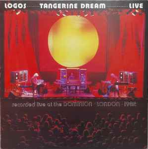 Tangerine Dream - Logos - Live At The Dominion London '82