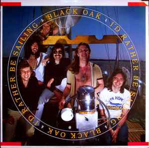 Black Oak Arkansas - I'd Rather Be Sailing