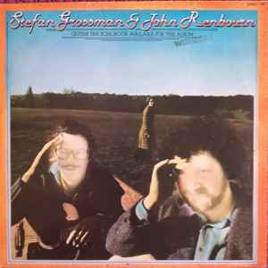John Renbourn & Stefan Grossman - Stefan Grossman & John Renbourn