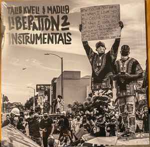 Talib Kweli & Madlib - Liberation 2 Instrumentals
