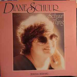 Diane Schuur - Schuur Thing 