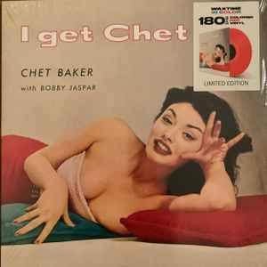 Chet Baker with Bobby Jaspar - I Get Chet…
