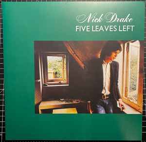 Nick Drake - Five Leaves Left