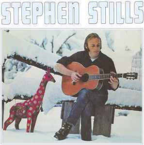 Stephen Stills - Stephen Stills