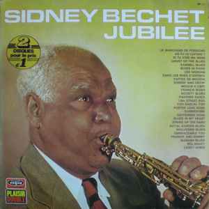 Sidney Bechet - Jubilée