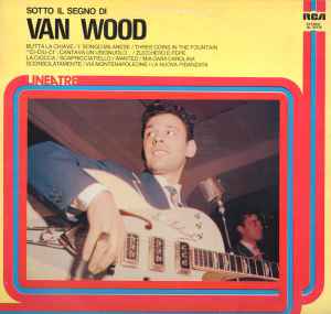 Peter Van Wood - Sotto Il Segno Di Van Wood