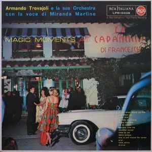 Armando Trovaioli E La Sua Orchestra Con La Voce Di Miranda Martino - Magic Moments At 