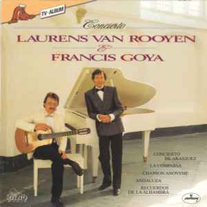 Laurens Van Rooyen & Francis Goya - Concierto
