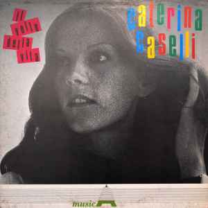 Caterina Caselli - Il Volto Della Vita