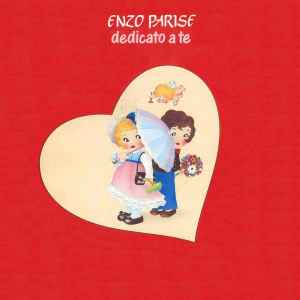 Enzo Parise -  Dedicato A Te