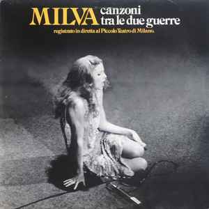 Milva - Canzoni Tra Le Due Guerre