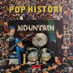 Mountain - Pop History Vol. 10