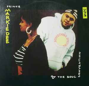 Prince Markie Dee & Soul Convention - Something Special