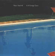 Peter Hammill - In A Foreign Town