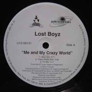 Lost Boyz - Me And My Crazy World / Summer Time