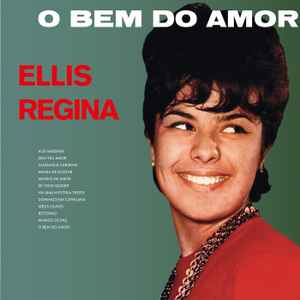 Elis Regina - O Bem Do Amor