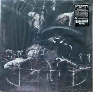 Integrity (2) - Those Who Fear Tomorrow