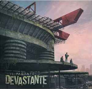 Il Pagante - Devastante