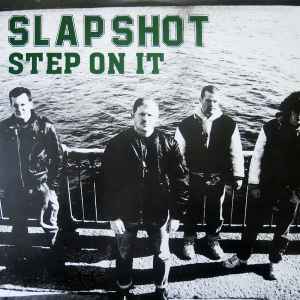 Slapshot - Step On It