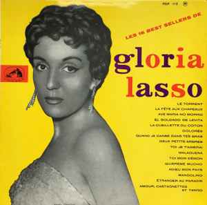 Gloria Lasso - Les 16 Best Sellers