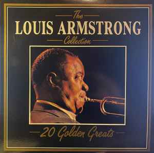 Louis Armstrong - The Louis Armstrong Collection (20 Golden Greats)