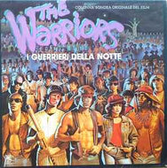 Various - The Warriors - I Guerrieri Della Notte (Colonna Sonora Originale Del Film)