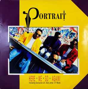 Portrait - Here We Go Again!