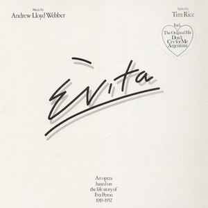 Andrew Lloyd Webber, Tim Rice - Evita