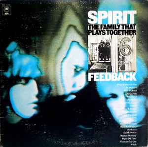 Spirit (8) - The Family That Plays Together / Feedback
