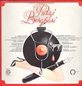 Manuel De Sica - Pazzi Borghesi - Colonna Sonora Originale Del Film