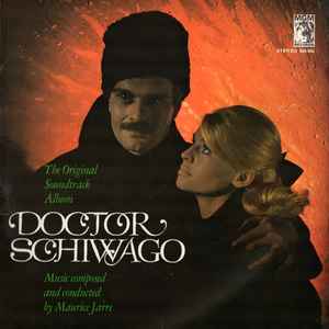 Maurice Jarre - Doctor Schiwago - The Original Soundtrack Album