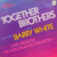 Barry White, Love Unlimited, Love Unlimited Orchestra - Together Brothers (Original Motion Picture Soundtrack)
