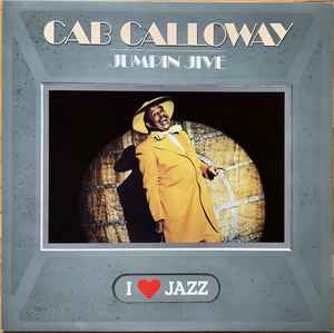 Cab Calloway - Jumpin Jive