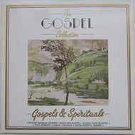 Various - The Gospel Collection (Gospels & Sprituals)