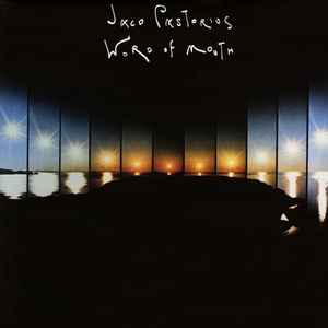 Jaco Pastorius - Word Of Mouth