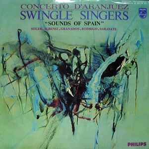 Les Swingle Singers - Concerto D'Aranjuez - Sounds Of Spain